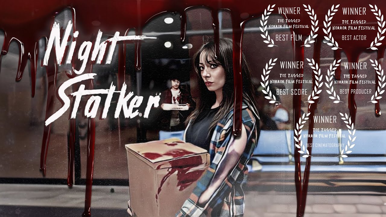 Night Stalker - “Short Horror Film”