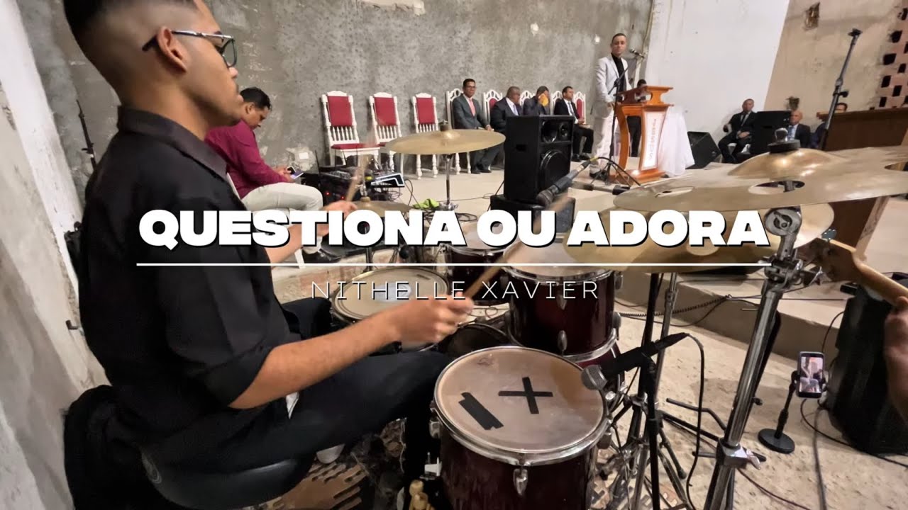 Questiona ou adora - Nithelle Xavier | LC Batera