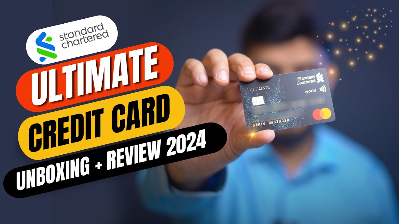 Standard Chartered Ultimate credit card review 2024