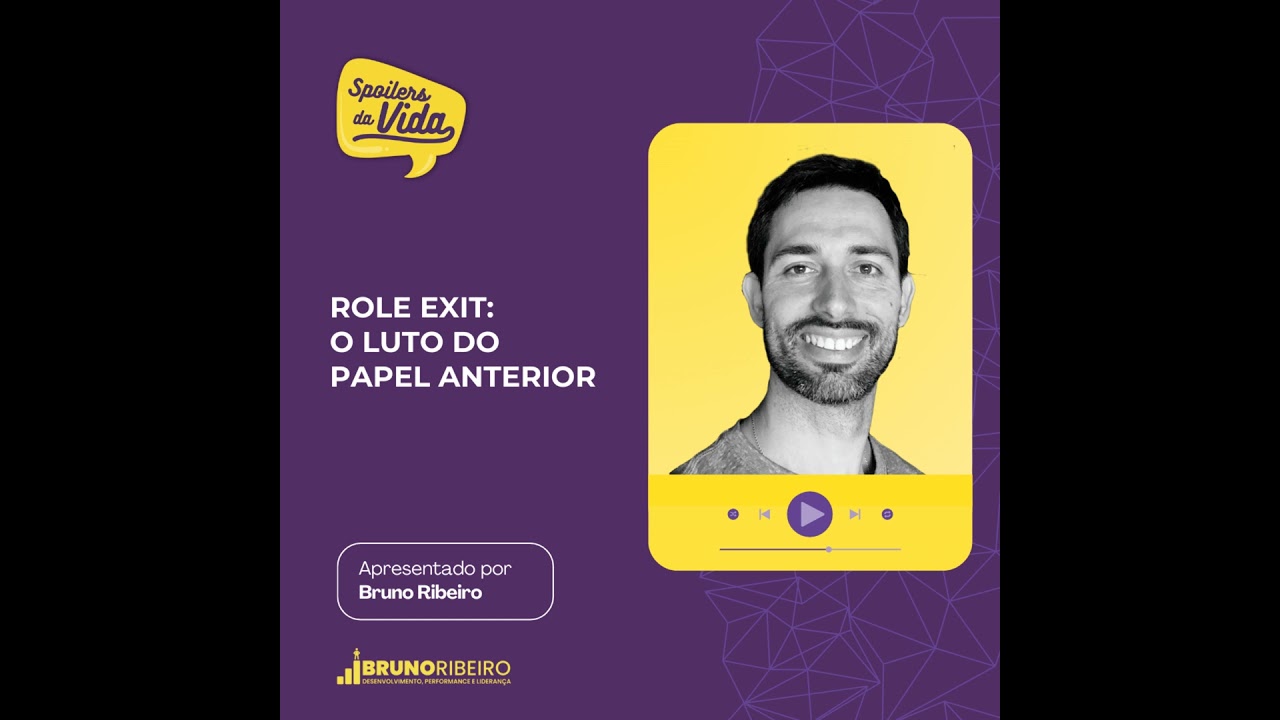 Role Exit: O Luto do Papel Anterior