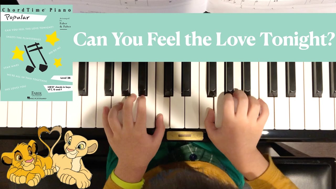 Can You Feel the Love Tonight? ❤️ (from The Lion King) -- ChordTime Piano Popular Level 2B