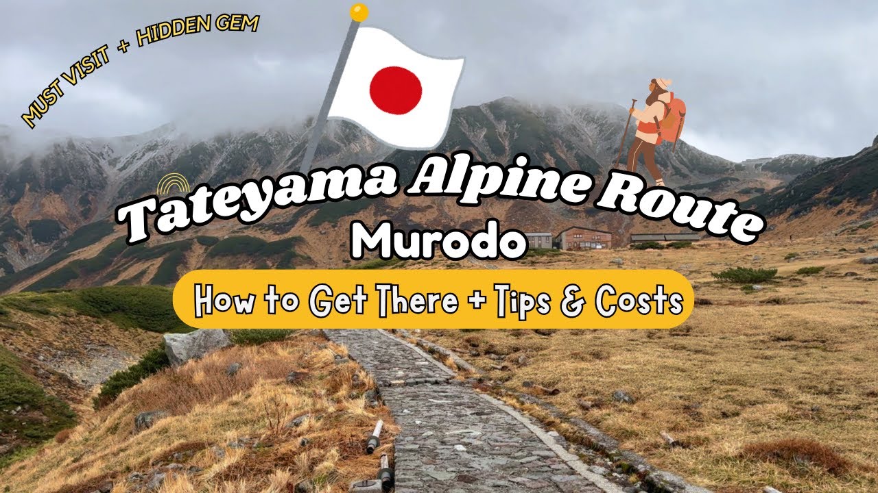 Tateyama Alpine Route Jepang Vlog – Murodo: Rute Perjalanan, Cara, Tips & Biaya Lengkap + Hidden gem