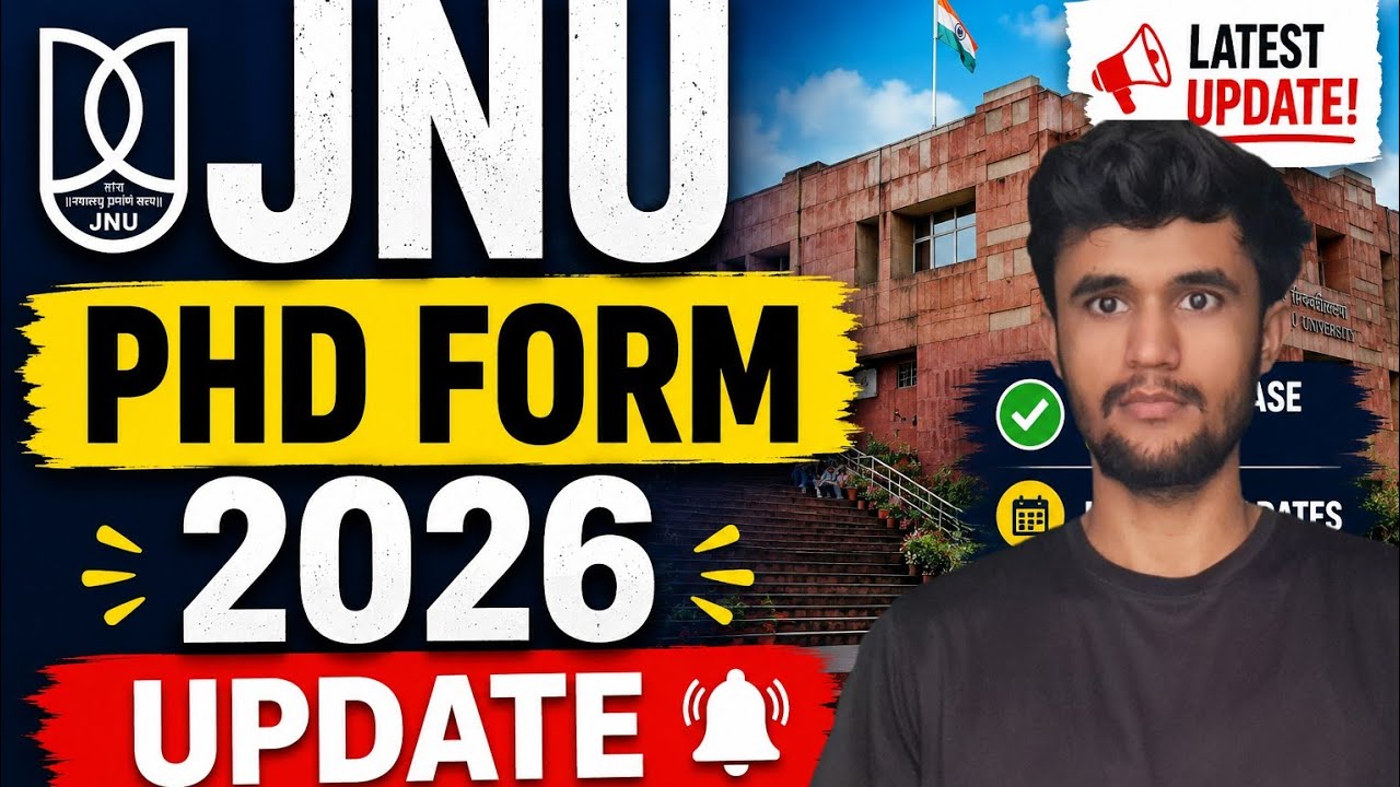 JNU PhD Form 2026 Update | JNU PHD ADMISSION Form Date