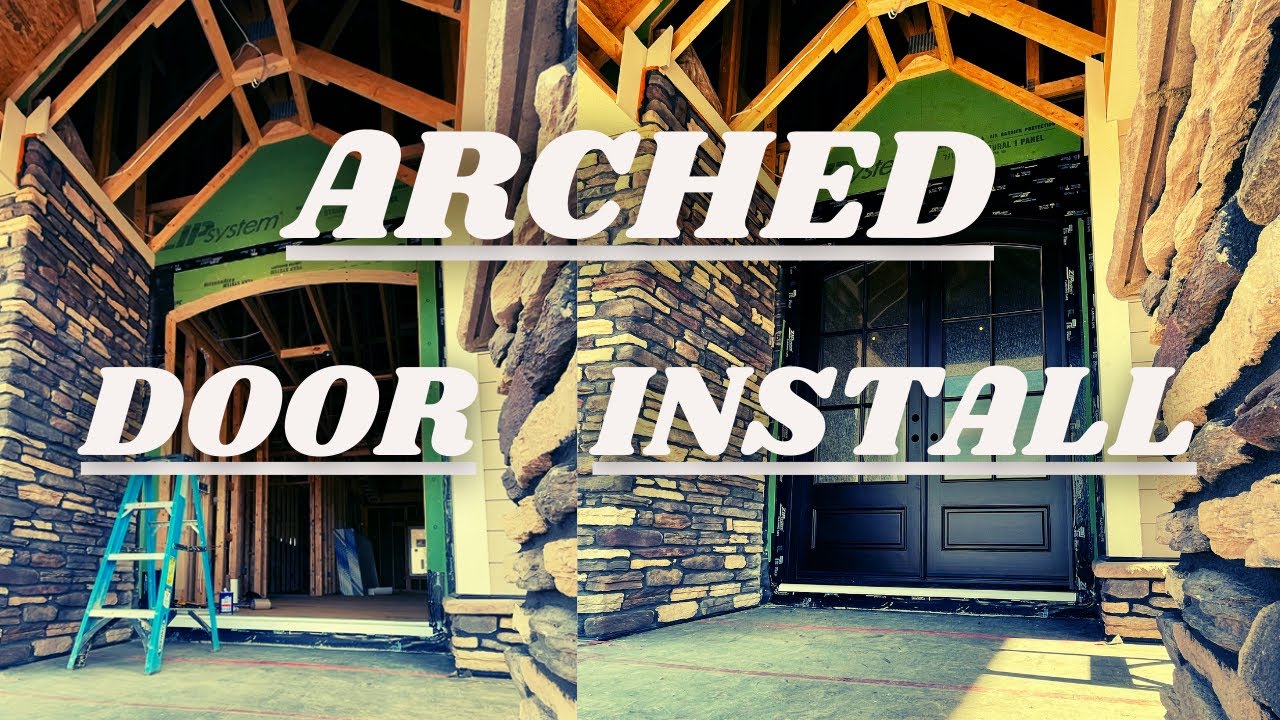 BEAUTIFUL Arched Entry Double Door Install #doors #wooddoors #homedesign