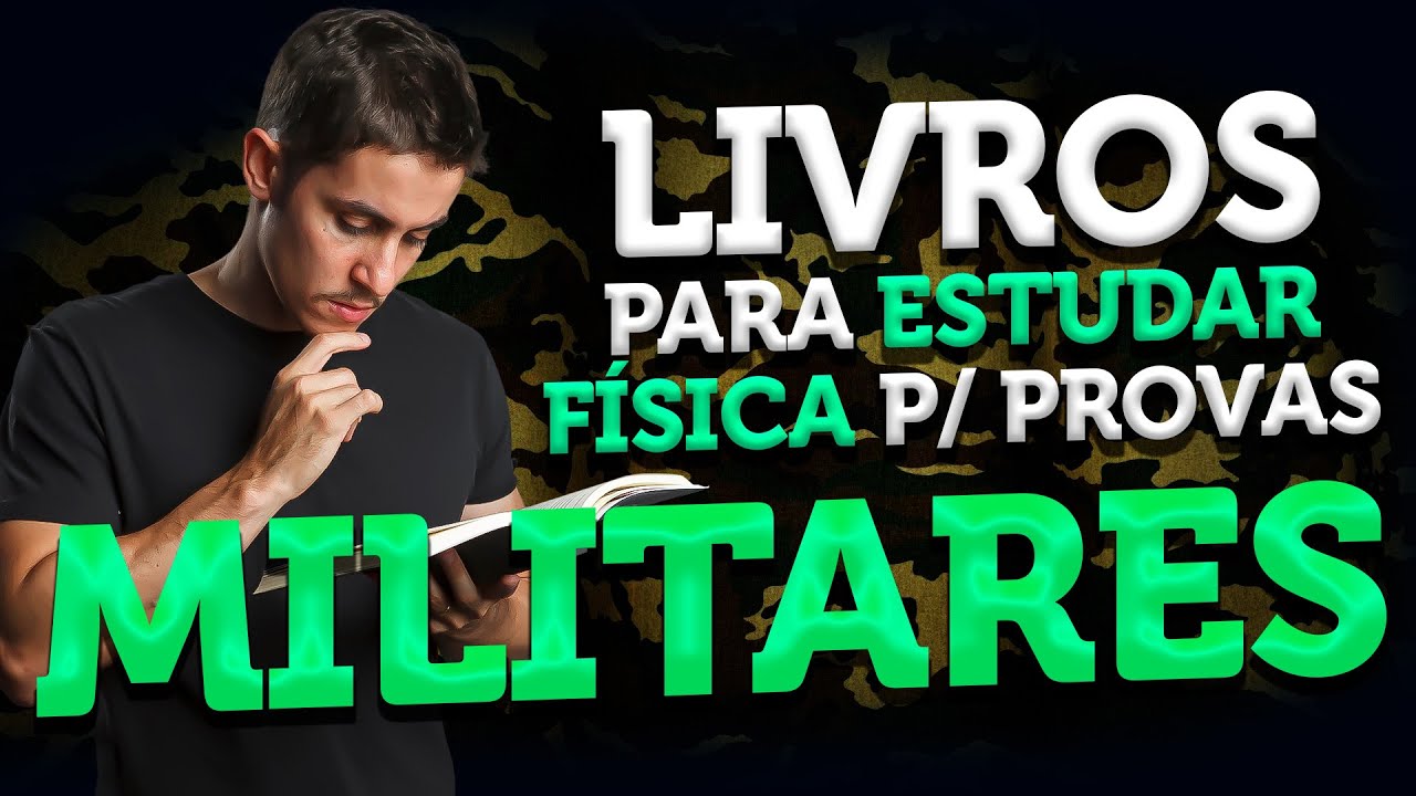 LIVROS para estudar FÍSICA nível MILITAR