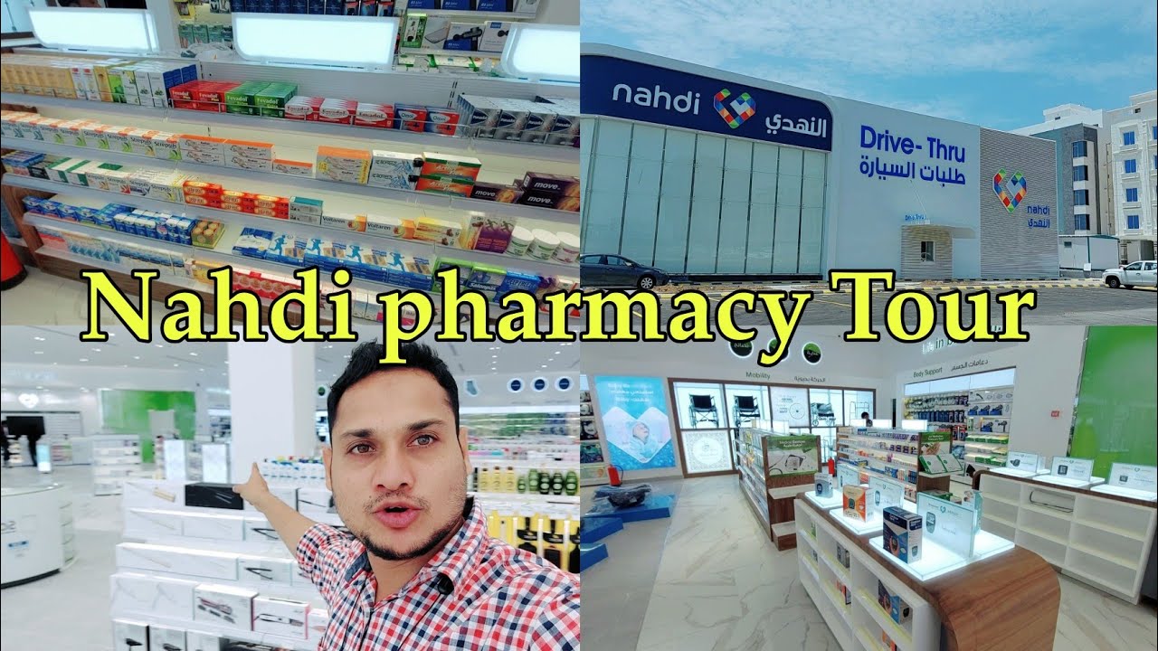 Nahdi pharmacy Saudi Arabia Tour | Al Nahdi pharmacy New store open