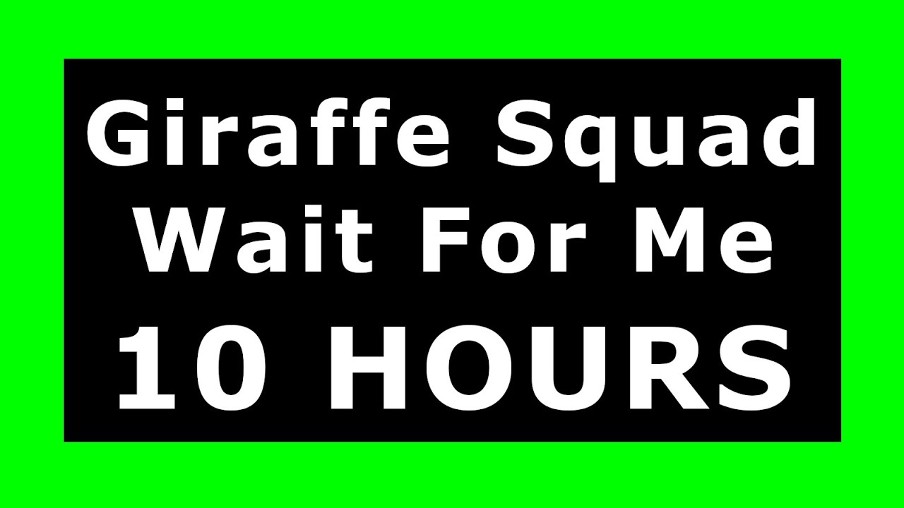 Giraffe Squad - Wait For Me 🔊 &iexcl;10 HOURS! 🔊 [NCS Release] ✔️