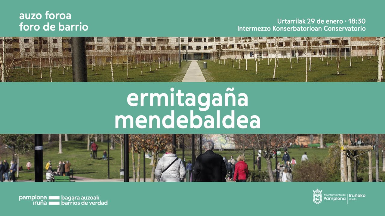 Auzo foroa - Foro de barrio: Ermitagaña - Mendebaldea