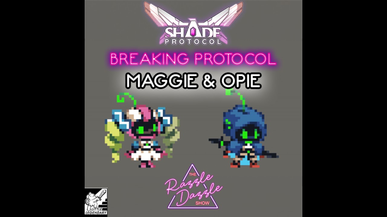 BREAKING Protocol: Maggie & Opie Pt 2