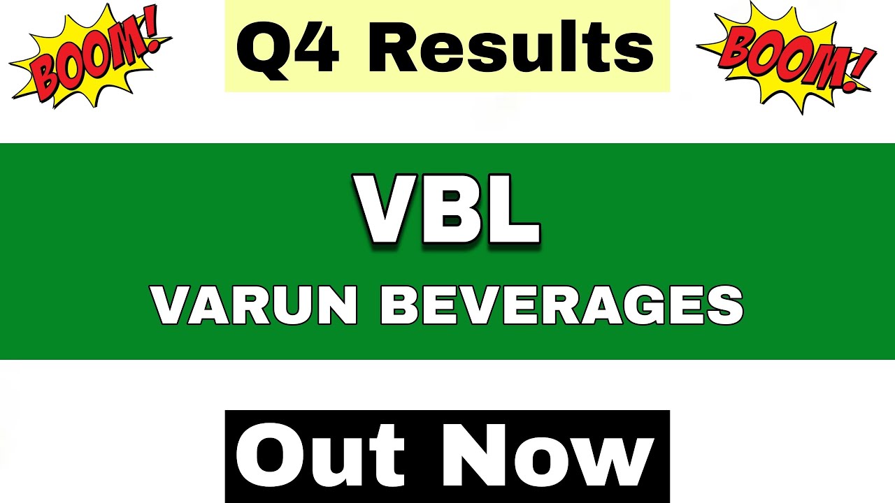 VBL Q4 Results 2026 | VBL Results Today | VBL Share Latest News | Varun Beverages Dividend 2026