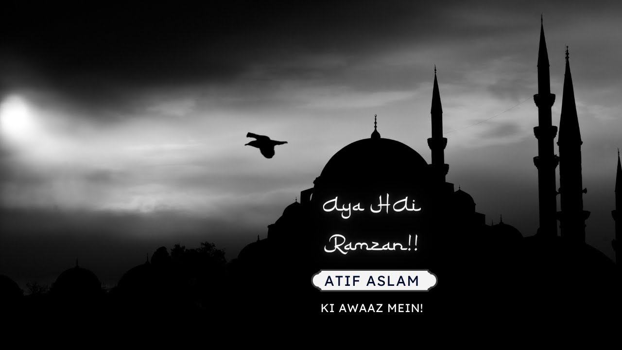 Aya Hai Ramzan!!