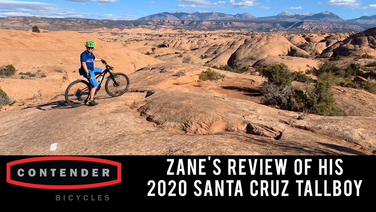 Zane's Review of his 2020 Santa Cruz Tallboy