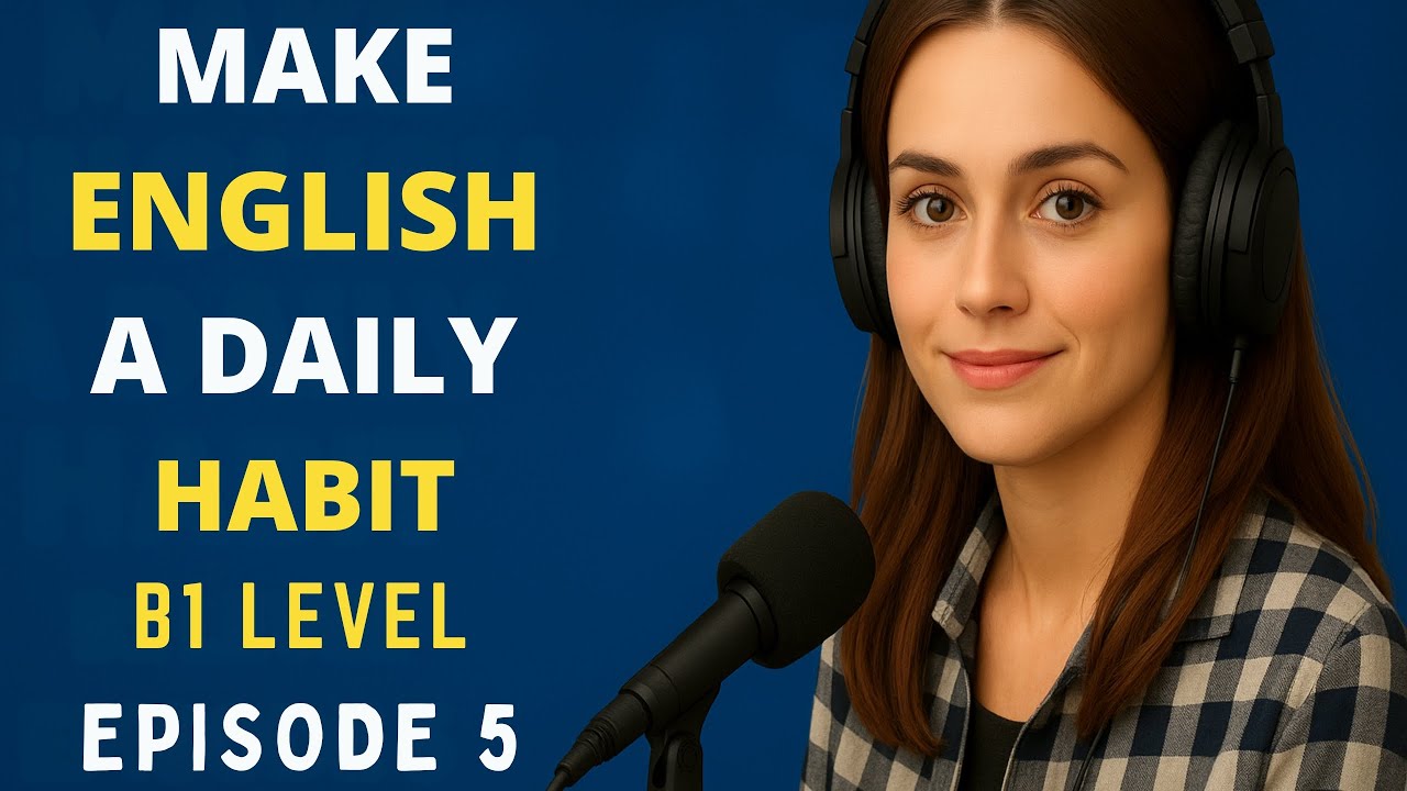 Speak English in Real Life – Simple Daily Habits for Fluency  Real Talk English Podcast