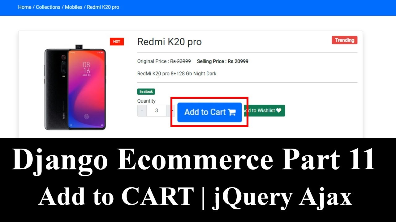 Django Ecom Part 11 | How to make add to cart in Django using jQuery Ajax | Ajax Shopping cart