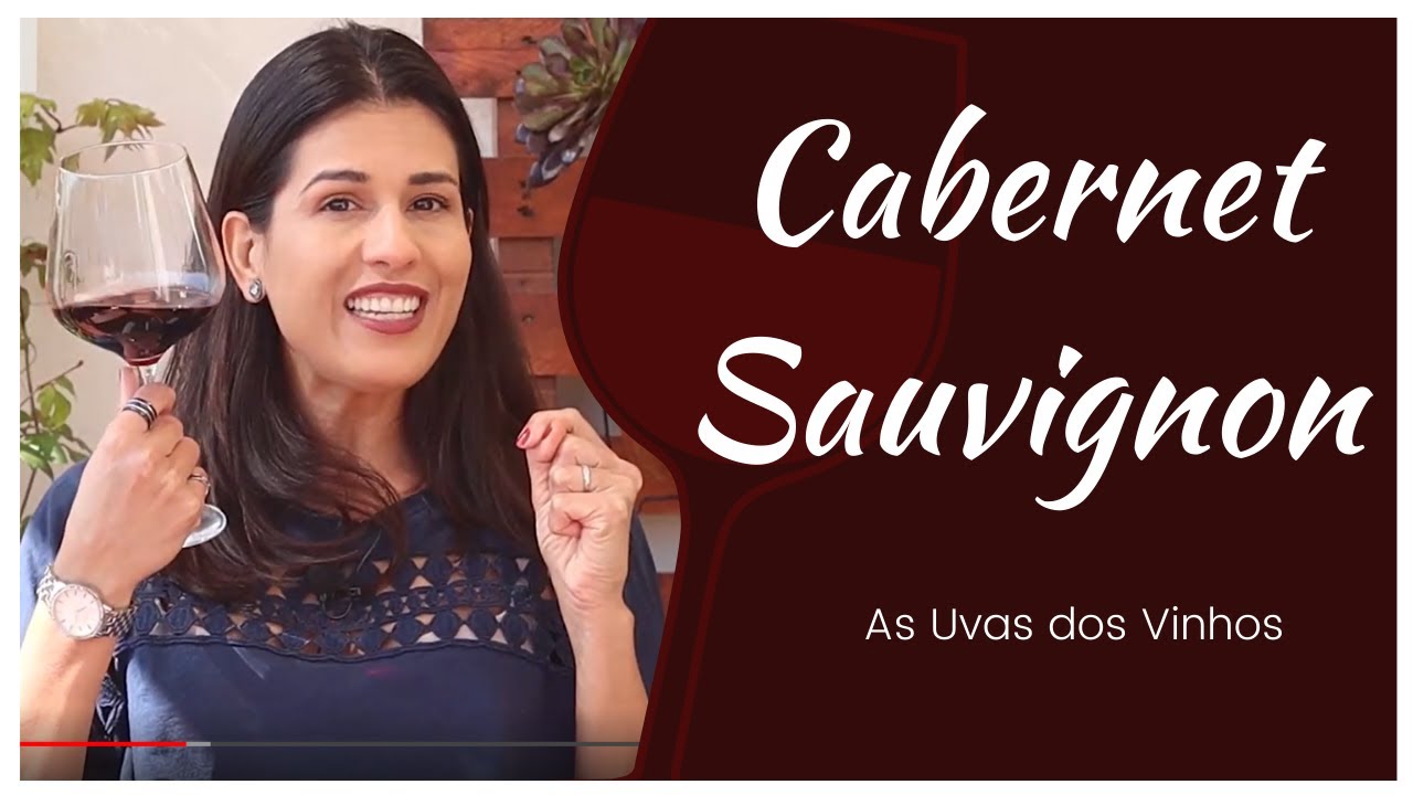 CABERNET SAUVIGNON - A Rainha das Uvas Tintas