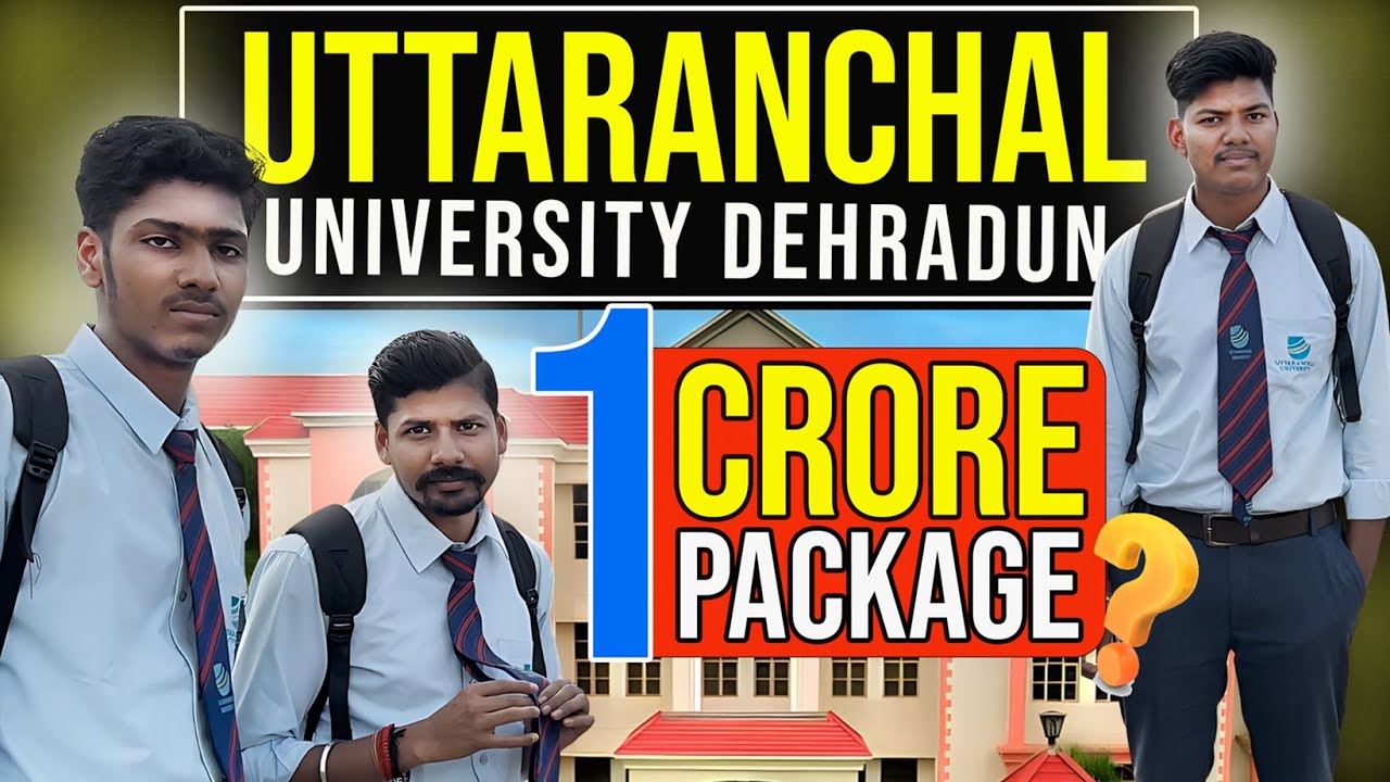 B.Tech CSE at Uttaranchal University Dehradun 2024 :  Placement, Internship, Faculty  & More