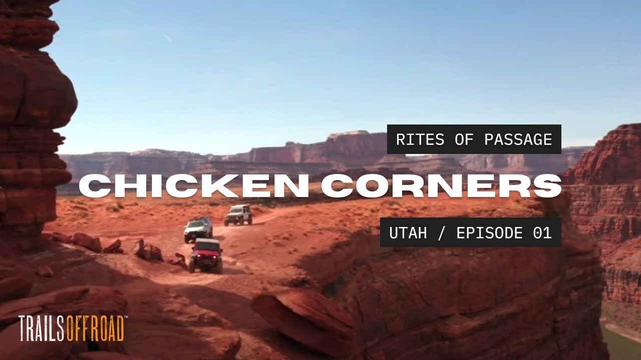 Внедорожный маршрут Chicken Corners: кинематографический обряд посвящения — Моав