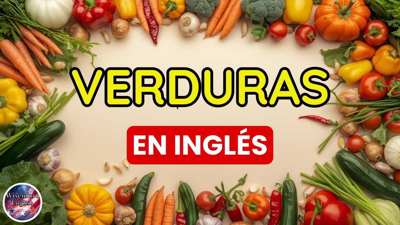50 Verduras en Inglés 🥕 | Aprende inglés fácil y rápido