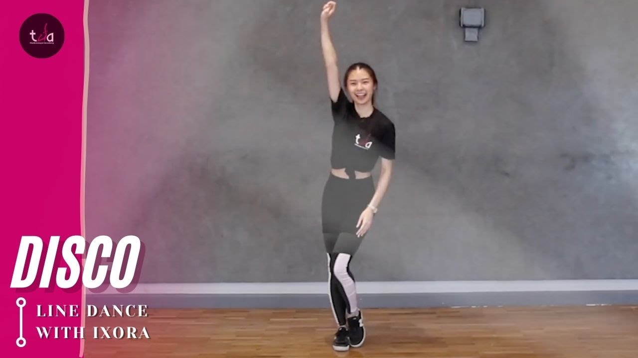 Line Dance with Ixora: DISCO