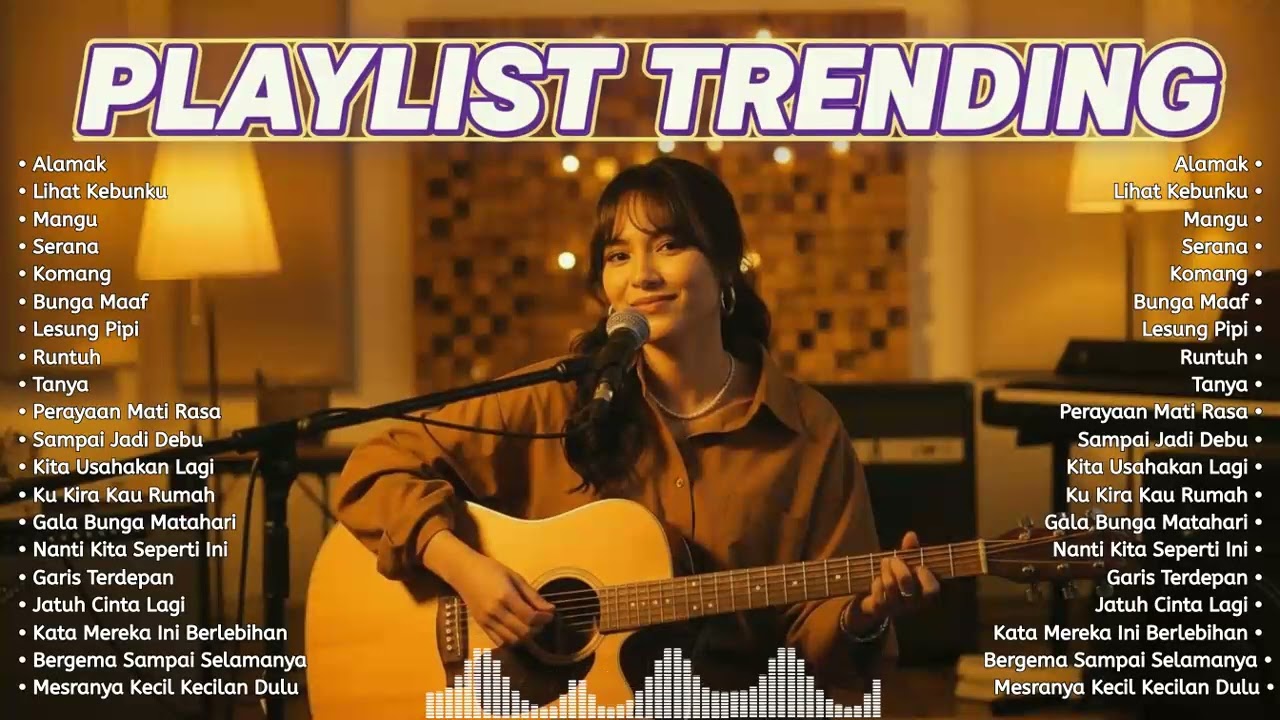 Lagu Trending 2025 (Cover Pop Santai) &mdash; Alamak, Lihat Kebunku, Lesung Pipi, Mangu & Hits Lainnya 🖤🎧