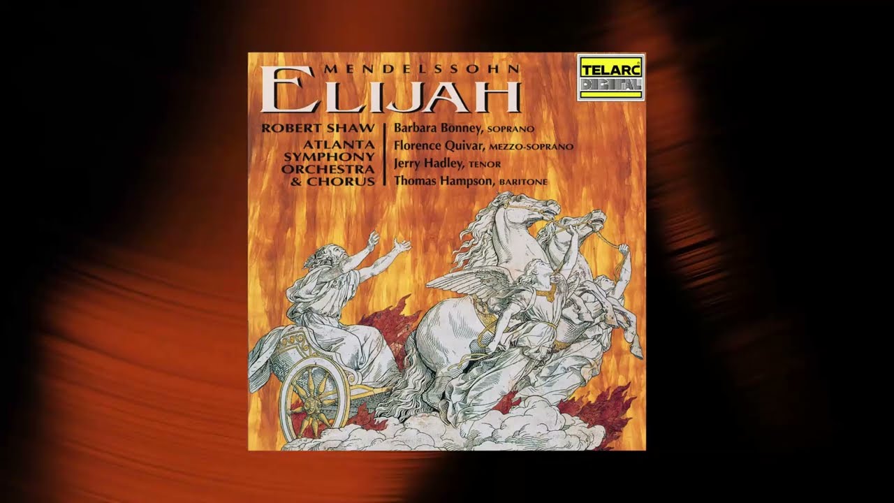 Robert Shaw - Elijah, Op. 70, MWV A 25, Pt. 1: Overture (Official Audio)