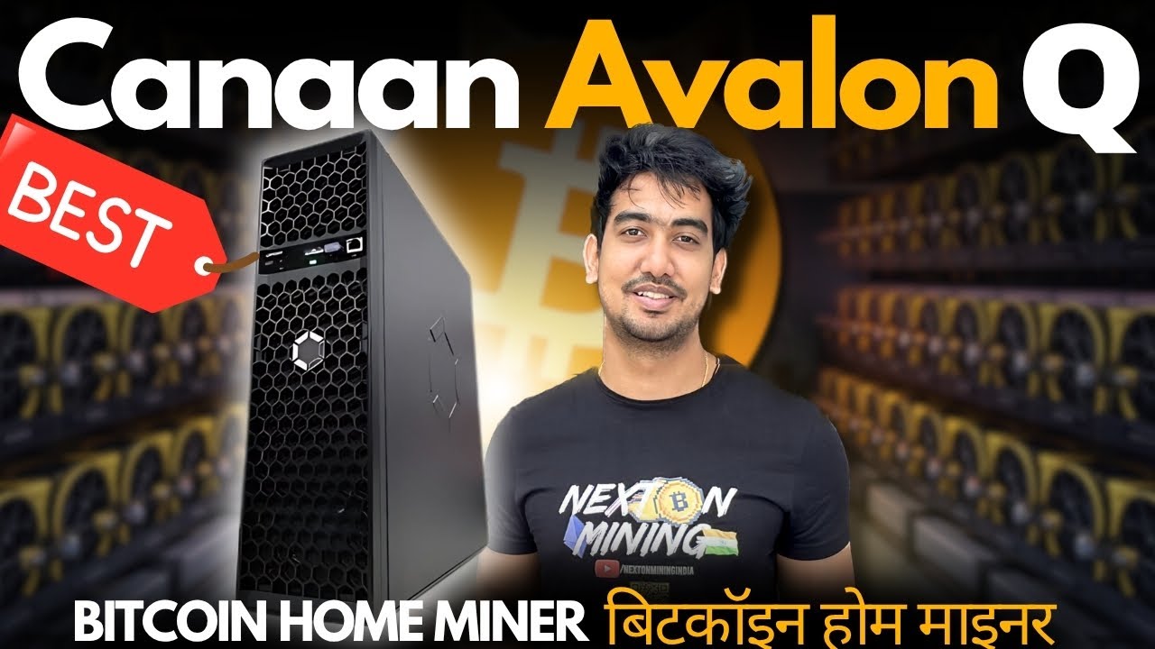 BEST Bitcoin home miner | Canaan Avalon Q 90TH | Crypto Mining India