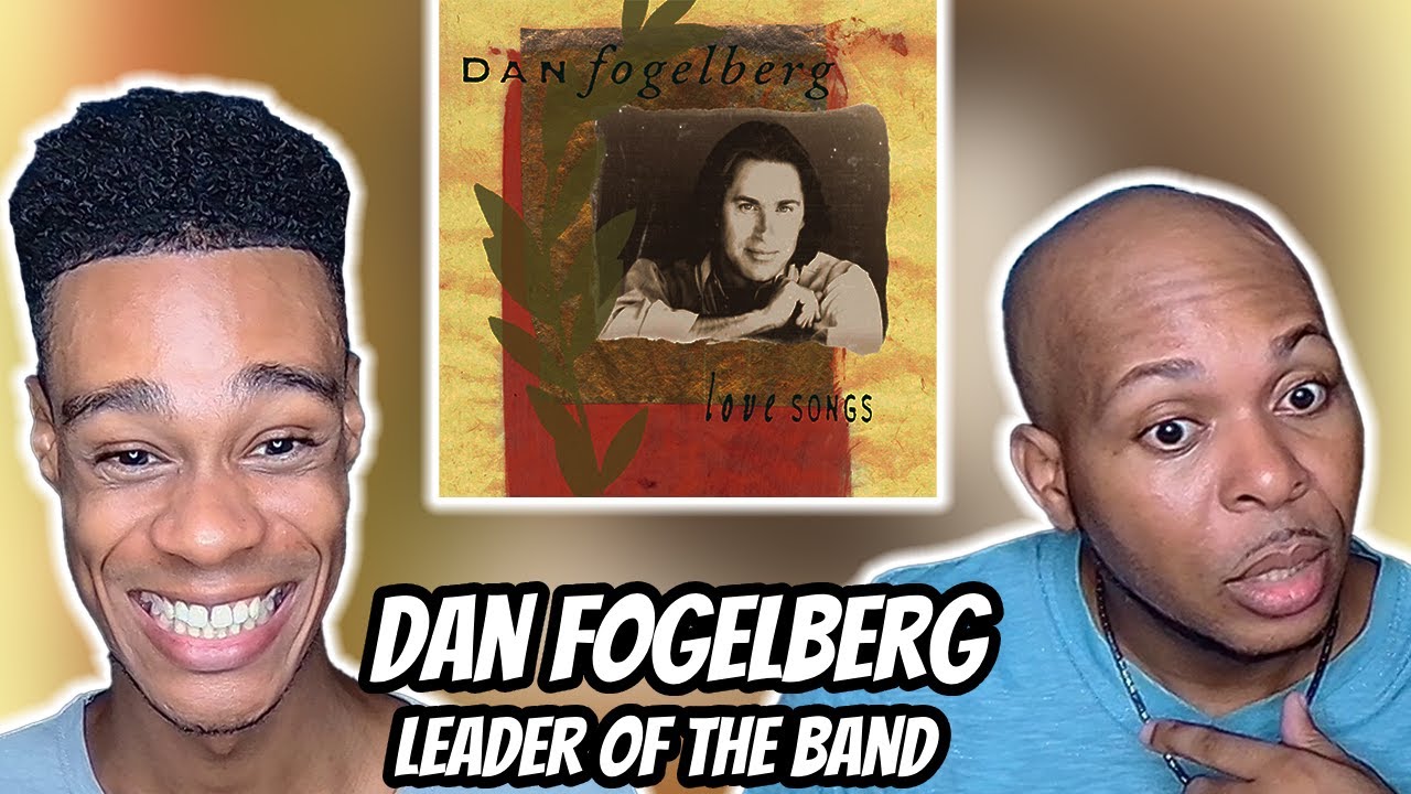 FIRST TIME HEARING | Dan Fogelberg - Leader of the Band