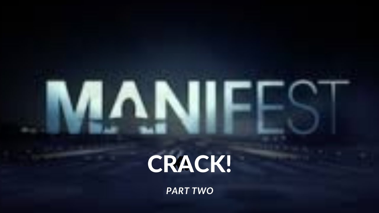 Manifest Crack Pt Two *don't watch if you ship J*chaela*