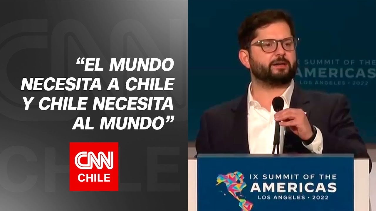 Discurso del presidente Gabriel Boric en Cumbre de Las Américas 2022