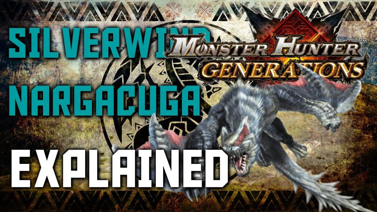Monster Hunter Deviants: Silverwind NargacugaExplained
