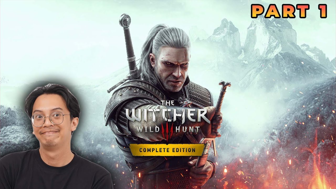 PERTAMA KALI MAIN THE WITCHER - The Witcher 3 Wild Hunt