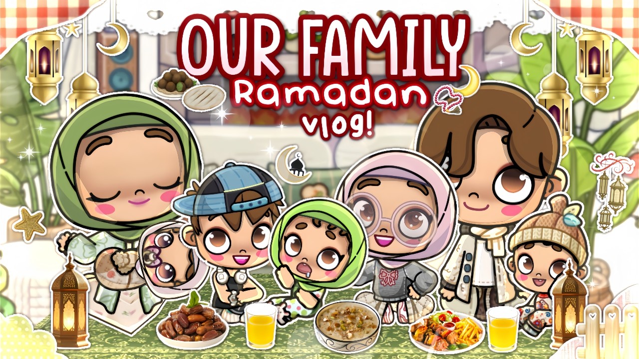 OUR FAMILY RAMADHAN VLOG..!! 📿🕋🌙  || *VOICED🔊* || AVATAR WORLD