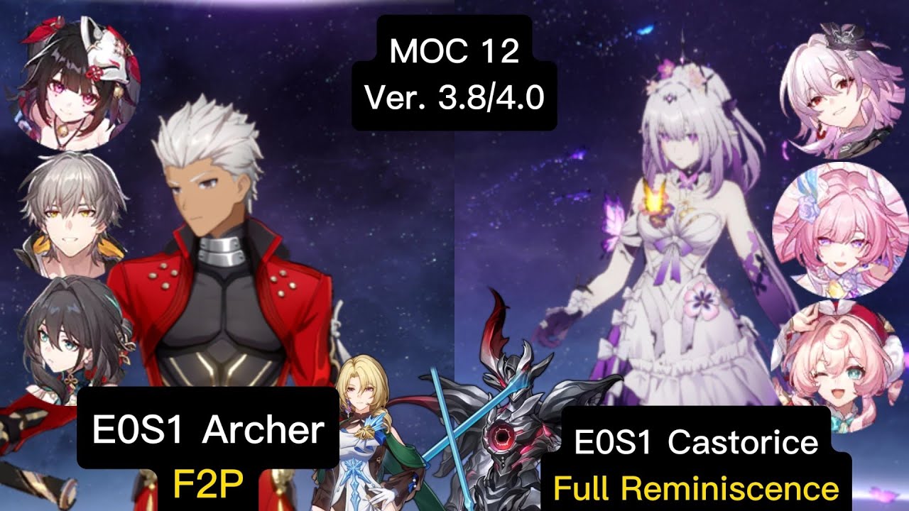Memory of chaos 3.8/4.0|Level 12 E0S1 Archer F2P & E0S1 Castorice Full Reminiscence|Floor 12 3 Stars
