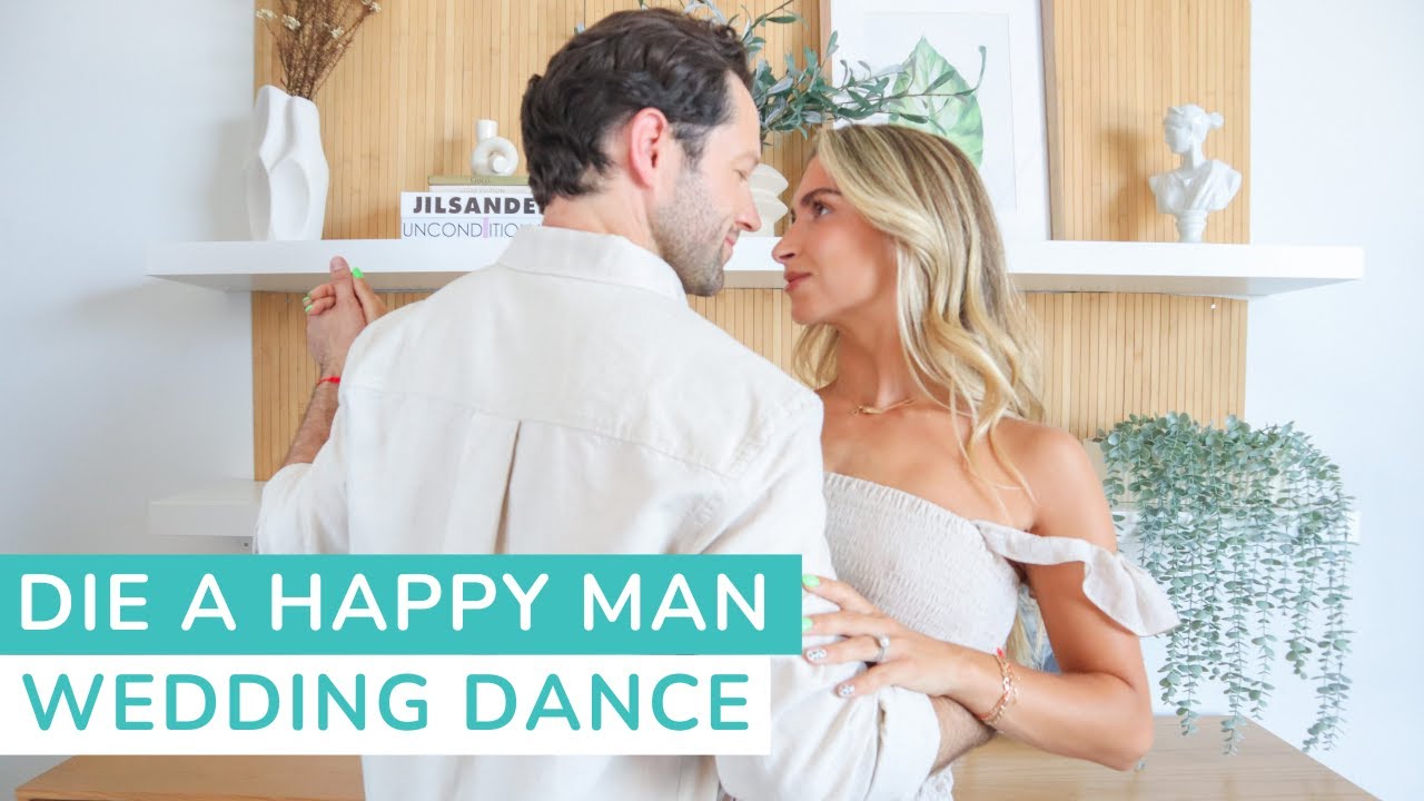 Die a Happy Man - Thomas Rhett | First Dance Choreography | Wedding Dance Lessons Online #wedding