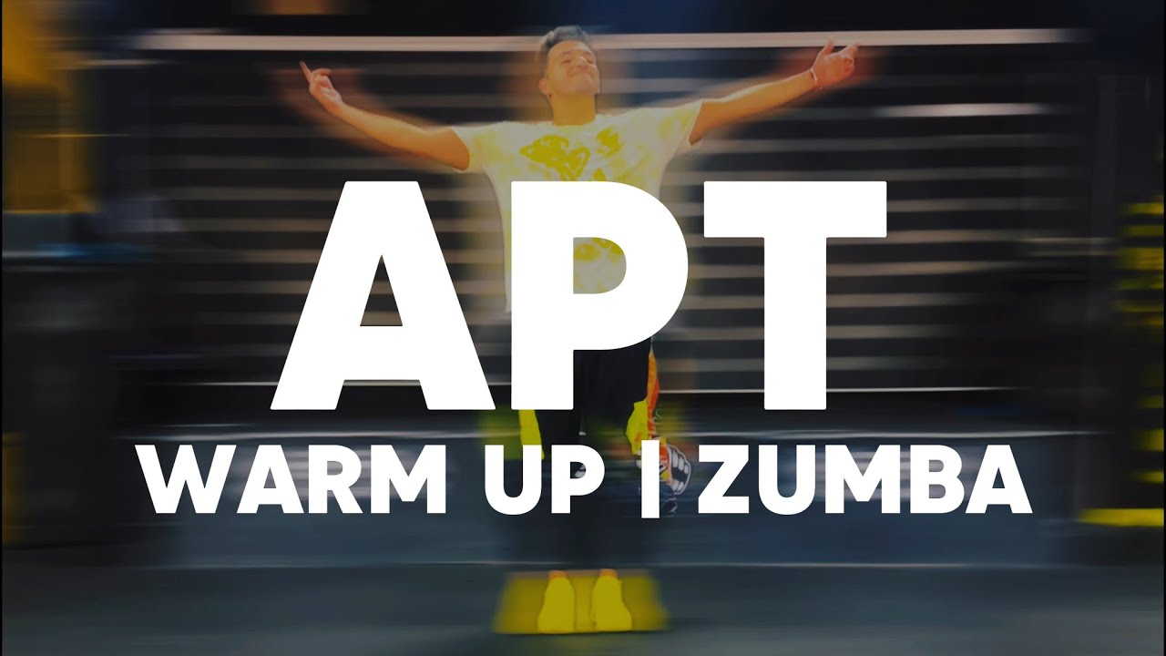 🥵 WARM UP - APT 🔥 | Mauri Alejandro DJ | Coreografía de Zumba® | Entrada en calor