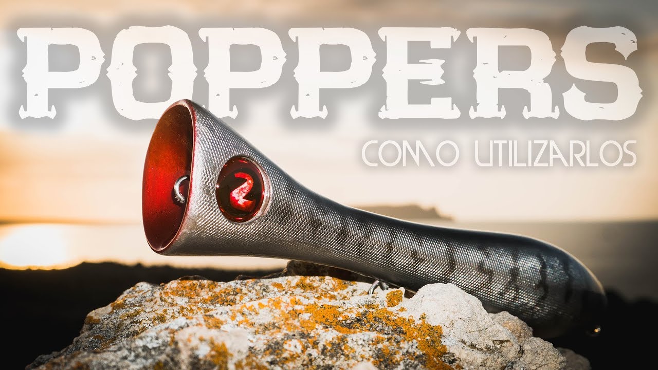Cómo PESCAR con POPPERS