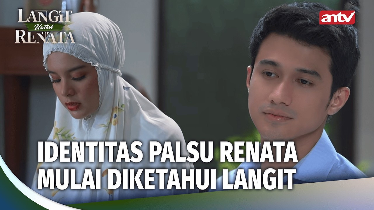 Langit Kalo Liat Dokter Putri Itu Kayak Liat Renata! Padahalkan.. | Langit Untuk Renata Eps 18 (2/5)