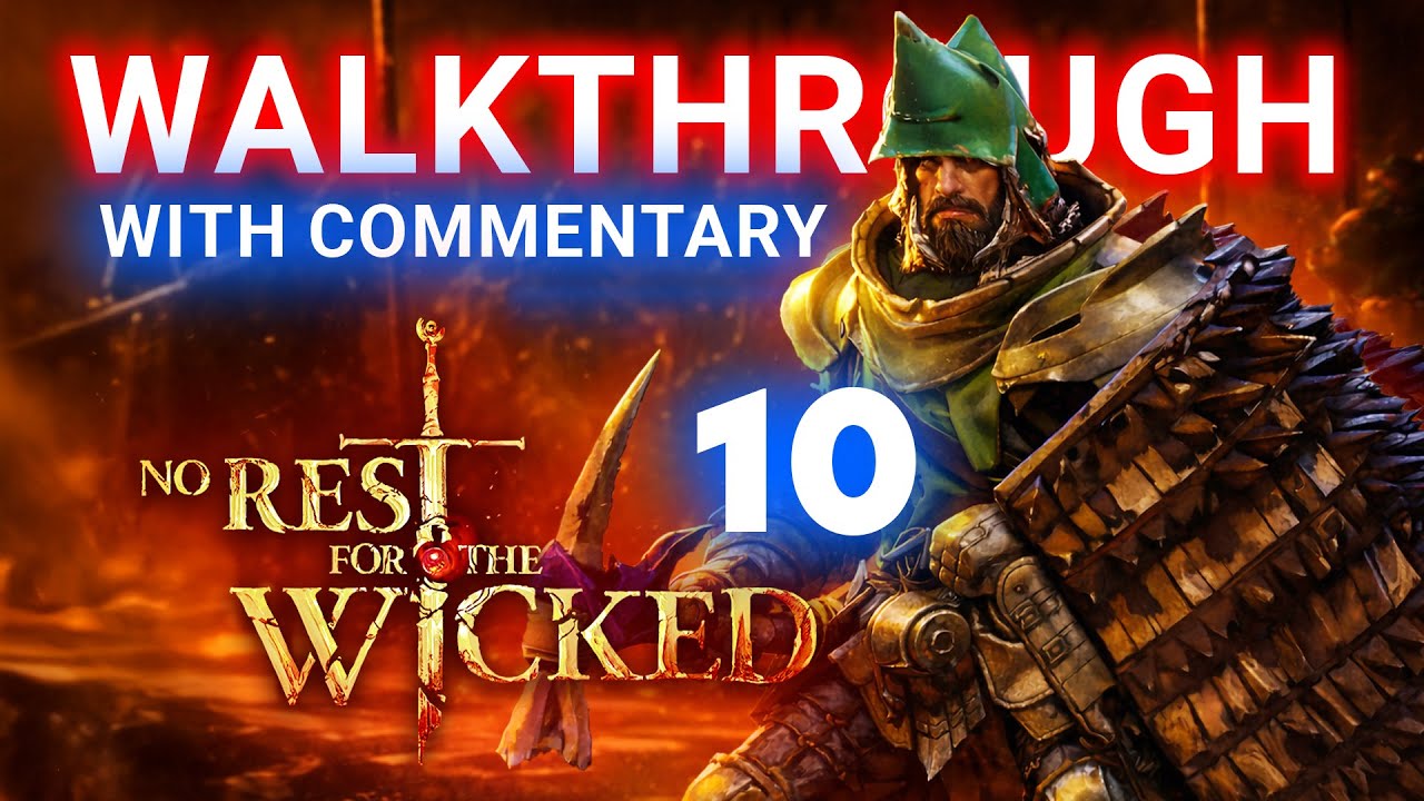 No Rest for the Wicked &ndash; Complete Walkthrough | Ep10 &ndash; Black Trench Exploration