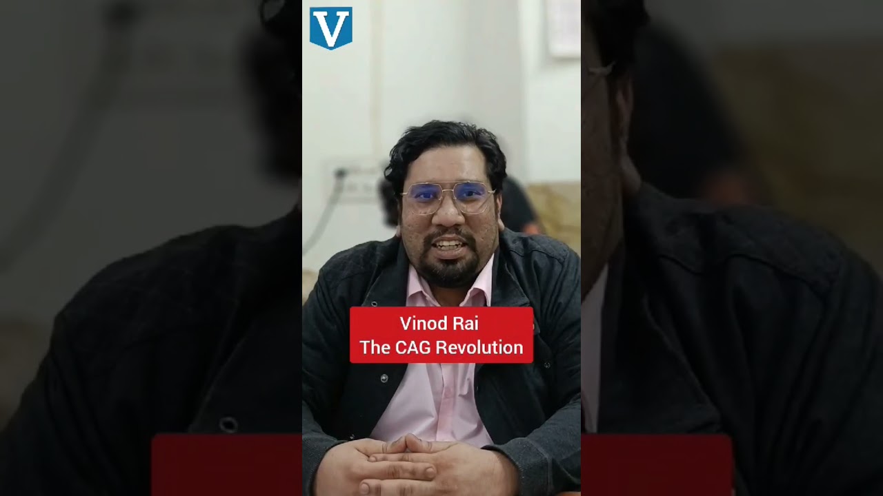 IAS can't Do Anything? 11th CAG of India - Vinod Rai