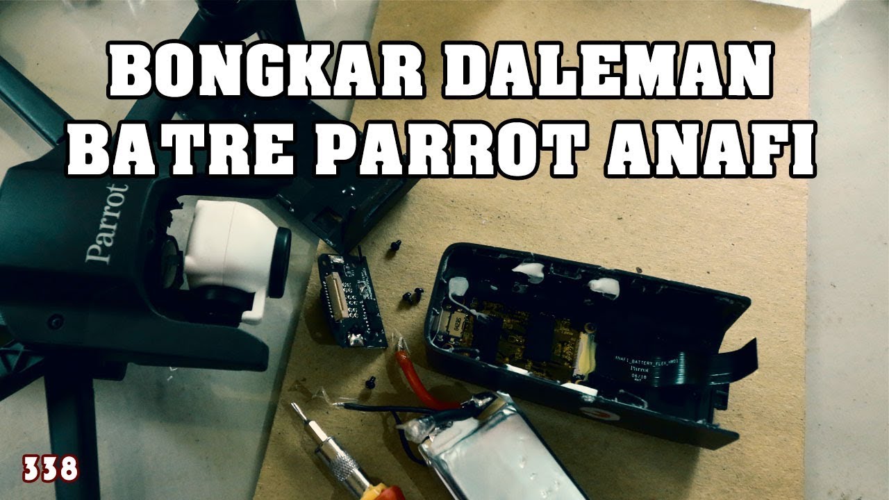 Bongkar Baterai Parrot ANAFI - Vlog Iseng