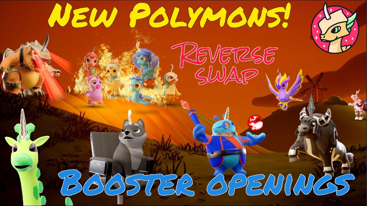 POLYCHAIN MONSTERS - NEW POLYMONS! Reverse swap & Booster Openings