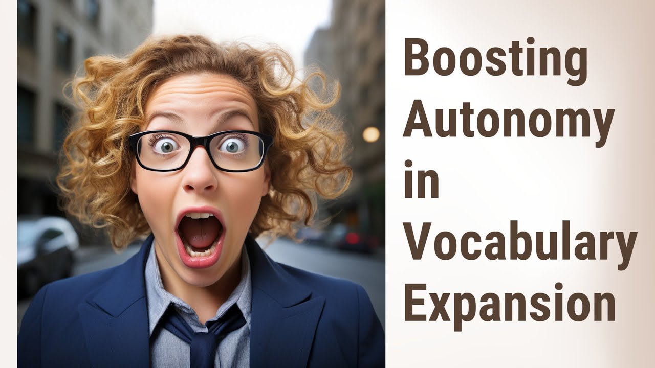 Encourage Your Own Growth: Boosting Autonomy in Vocabulary Expansion