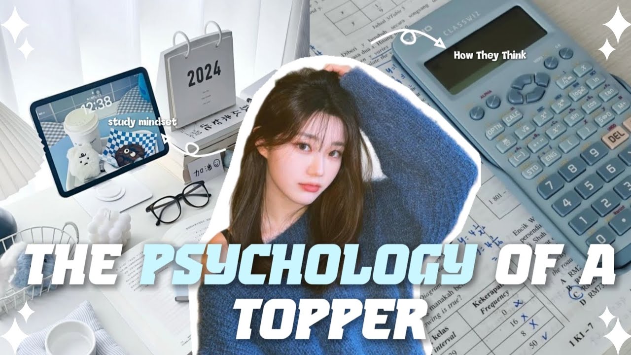 The Psychology of a Topper 🧠 | How Toppers Think Differently (Not Just Study Hard)