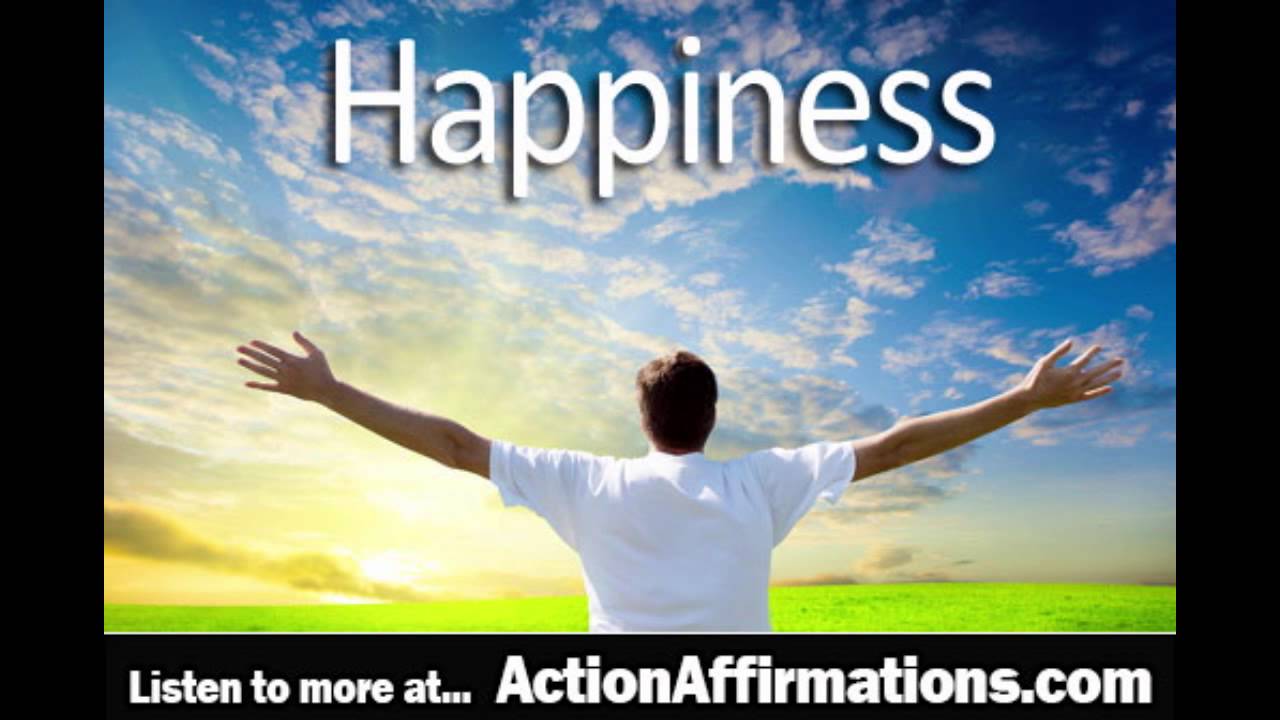 Happiness Affirmations