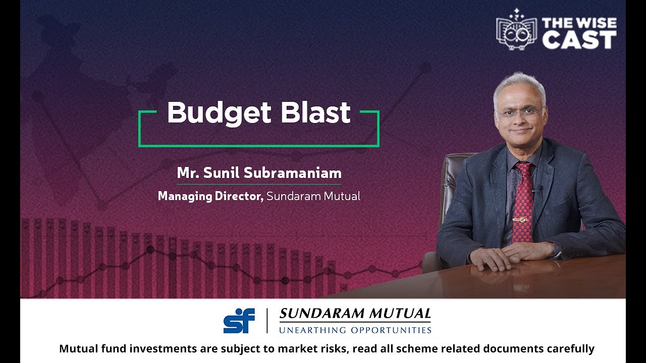 Budget Blast - Key takeaways from Union Budget 2022