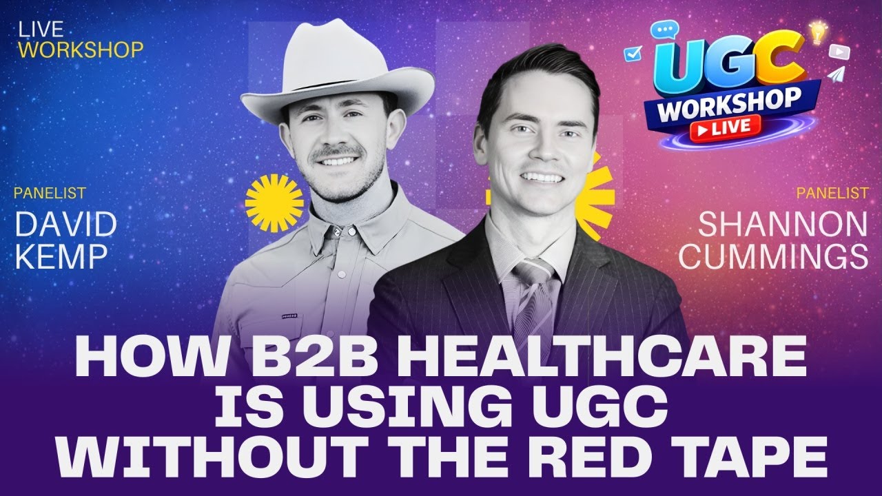 B2B Healthcare UGC Without Red Tape | MarketScale Workshop