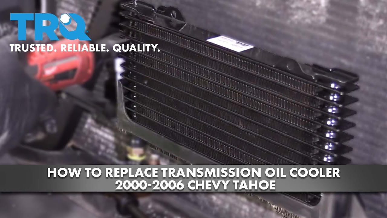 How To Replace Transmission Oil Cooler 2000-2006 Chevy Tahoe