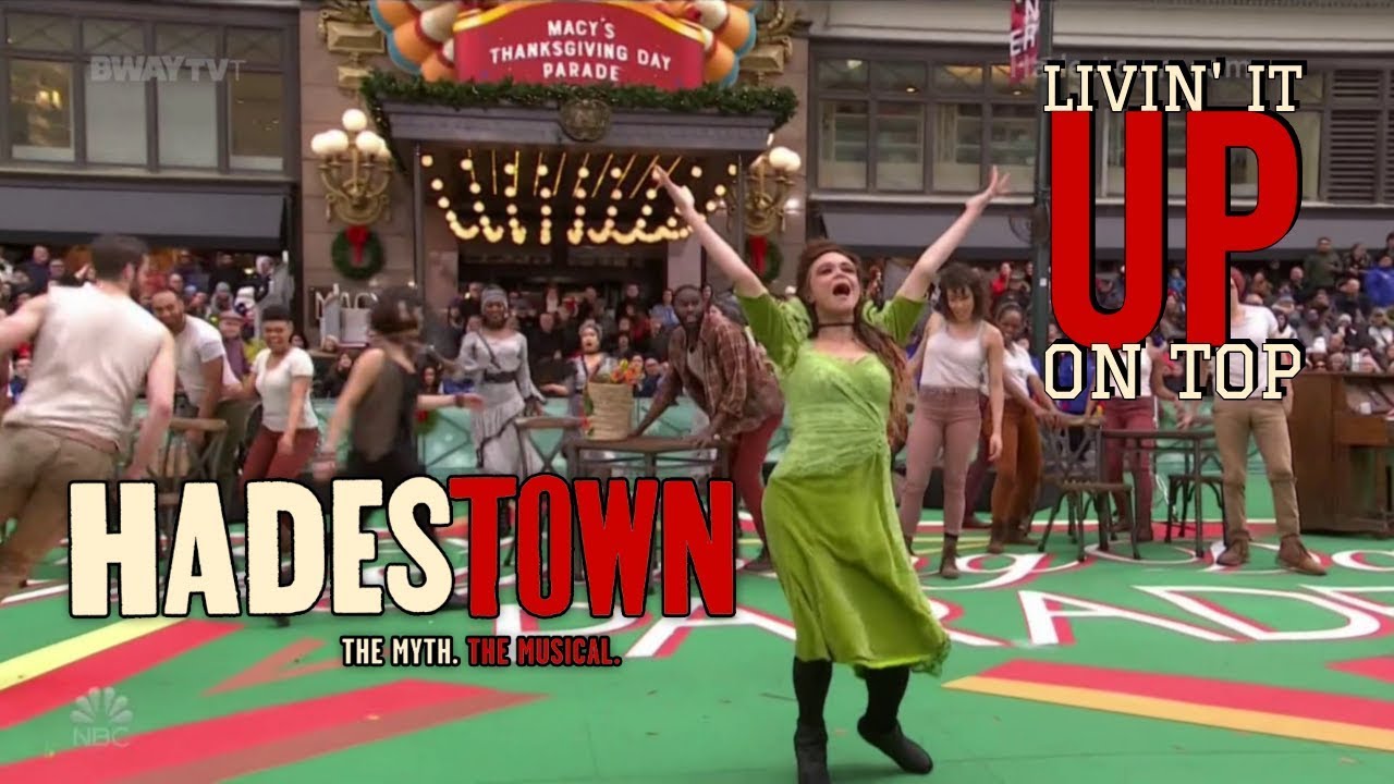 Livin' It Up On Top (Hadestown) - 93rd Annual Macy's Thanksgiving Day Parade 2019