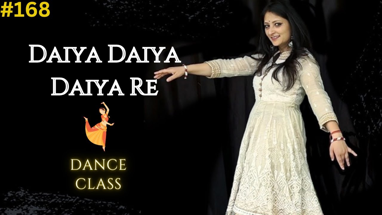 स्टेप बॉय स्टेप डांस सीखिए💃Daiya Daiya Daiya Re Dance Steps Tutorial | Shalini Dance Classes #168