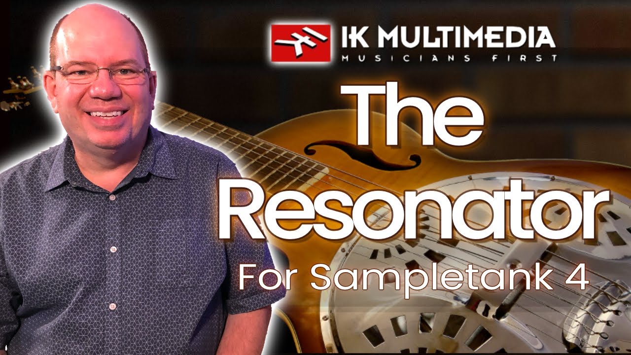 IK Multimedia The Resonator For SampleTank 4